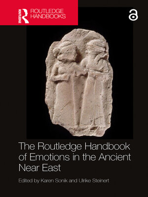 cover image of The Routledge Handbook of Emotions in the Ancient Near East